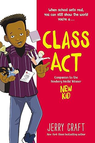 Jerry Craft- Class Act